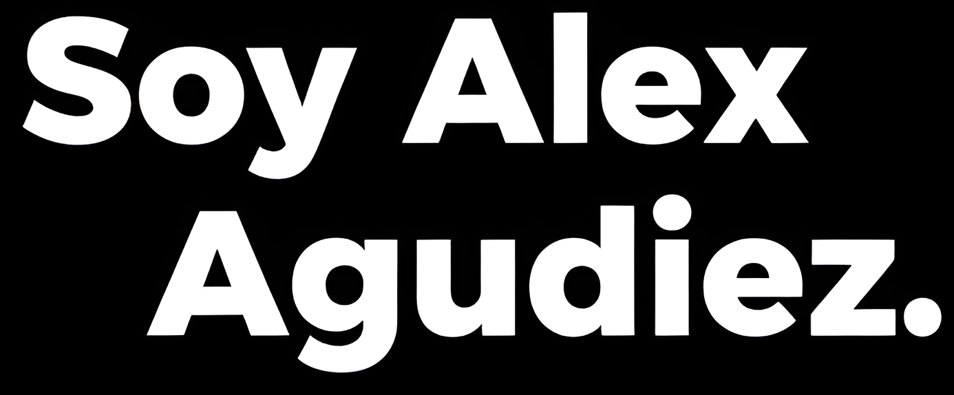 Soy Alex Agudiez